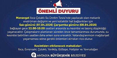 Manavgat'ın 7 mahallesinde su kesintisi var !