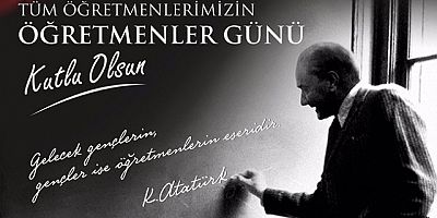 ÖĞRETMENLER GÜNÜNÜZ KUTLU OLSUN CANIM ÖĞRETMENLERİM