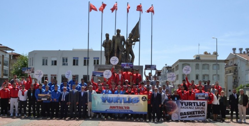 YURTLİG AKDENİZ BÖLGE BASKETBOL MAÇLARI YÜRÜYÜŞ KORTEJİYLE START ALDI